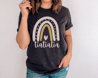 Tia Shirt, Gift For Tia, Tia Tee, Tia Rainbow Shirt, Tia T-Shirt, Tia Gift, Women Tia Shirt, Aunt Shirt, Tia Life, Tia Birthday Gift, Tia