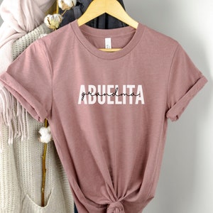 Abuelita Shirt, Abuelita Gift, Cute Abuelita Shirt, Abuela Gift, Abuela Shirt, Latina Grandma, Mexican American T-Shirt, Latina Tee, Abuela