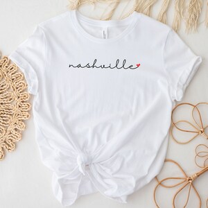 Nashville Shirt, Tennessee Tshirt, Nashville Gift, Tennessee Gifts, Nash Shirt, Country Music T-Shirt, TN Tee, Nashville Trip, City Tshirts