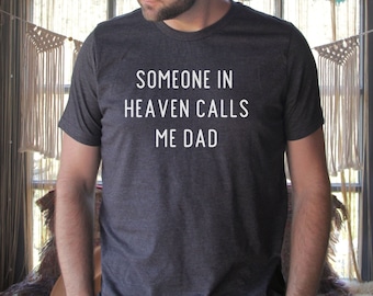 Memorial Dad Shirt Infant Loss Condolence Gift Miscarriage Gift Healing from Loss Baby Memorial Miscarriage Tee Angel Dad Gift For Him