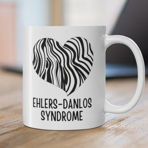 Ehlers Danlos Syndrome EDS Warrior EDS Mug Hypermobility Chronic Illness Gift Invisible Illness Hyperextension EDS Gift Ehlers-Danlos