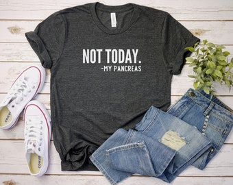 Diabetes Awareness Shirt, Funny Pancreas Shirt, Funny Diabetic Gift, Funny Diabetes Shirt, Pancreas T-Shirt, Diabetes Fighter, Insulin