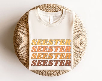 Seester Shirt, Best Sister Gift, Cool Sister Present, Retro Big Sister Sweater, Little Sister Shirt, Seester Gift, Step-Sister Gifts