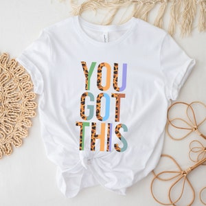 Testing Day Shirt, Testing Shirt For Teacher, You Got This Teacher Shirt, School Counselor Tee, State Testing, State Exam T-Shirt