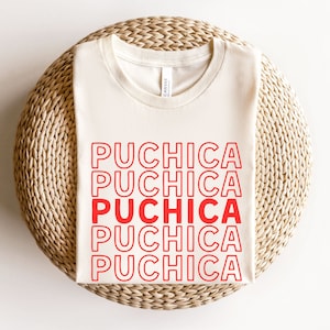 Puchica, Guatemala Shirt For Chapina Chapin, Funny Spanish Sayings Shirts, Centroamerica, Guatemalan Unisex Shirt, Latina Apparel, Chingona