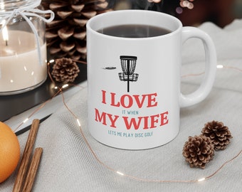 Disc Golf Mug, Funny Disc Golf Gift For Husband, Disc Golf Gift For Men, Gift For Hubby, Birthday Gift, Christmas Gift, Father's Day