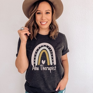 ABA Therapist Shirt, Behavior Analyst Shirt, RBT Shirts, Behavior Analysis, Autism BCBA, Aba Therapist Gift, Aba Shirt, Aba Gift, Aba Tee