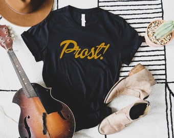 Prost Shirt, Oktoberfest 2025 Shirt, German Beer Shirt, Oktoberfest Party Outfit, Fall Beer Drinking T-Shirts, Wurstfest, Bavaria Tshirt