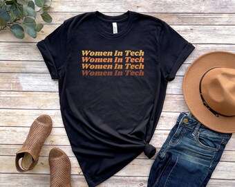 Women In Tech Shirt, Data Scientist Shirt, Programmer T-Shirt Coding Gift, Tech Gifts For Women, Software Engineer, Gift For Coder