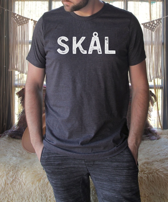 Viking Shirt, Skal Shirt, Danish Tee, Denmark Tshirt, Norwegian Tshirt, Norway Shirt, Sweden Tee, Swedish T-Shirt, Nordic Scandinavian Gift