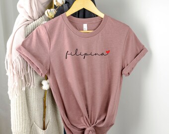 Filipina T-shirt Pinay Shirt Pilipinas Philippines Shirt Gift For Asian American Asian Tee Gift For Filipina Asian Shirt Pinay Pinoy Tshirt