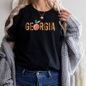 Georgia Women's Shirt, The Peach State Gift, Atlanta Home, Southern Girl TShirt, Country Girl Tee, Georgia Shirt, Augusta Savannah Athens Ga