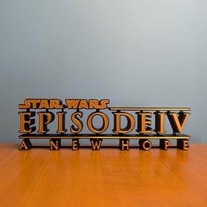 Star Wars Episode 4-6 Freestanding Signs - Personalised Gifts image 1