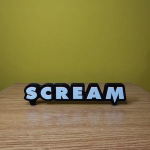 Scream (1-6) Movie Logo Sign - Collectible - 3D Printed