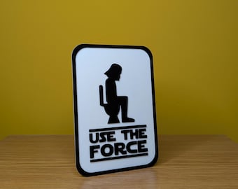 Darth Vader Use The Force Comedy Toilet Sign - Humour - Man cave - Bathroom - Novelty