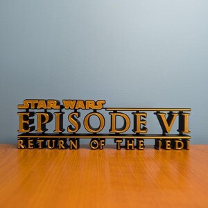 Star Wars Episode 4-6 Freestanding Signs - Personalised Gifts image 3