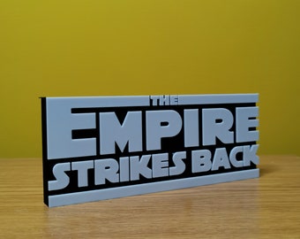 The Empire Strikes Back Sign v2 Star Wars Logo - Display - 3D Printed