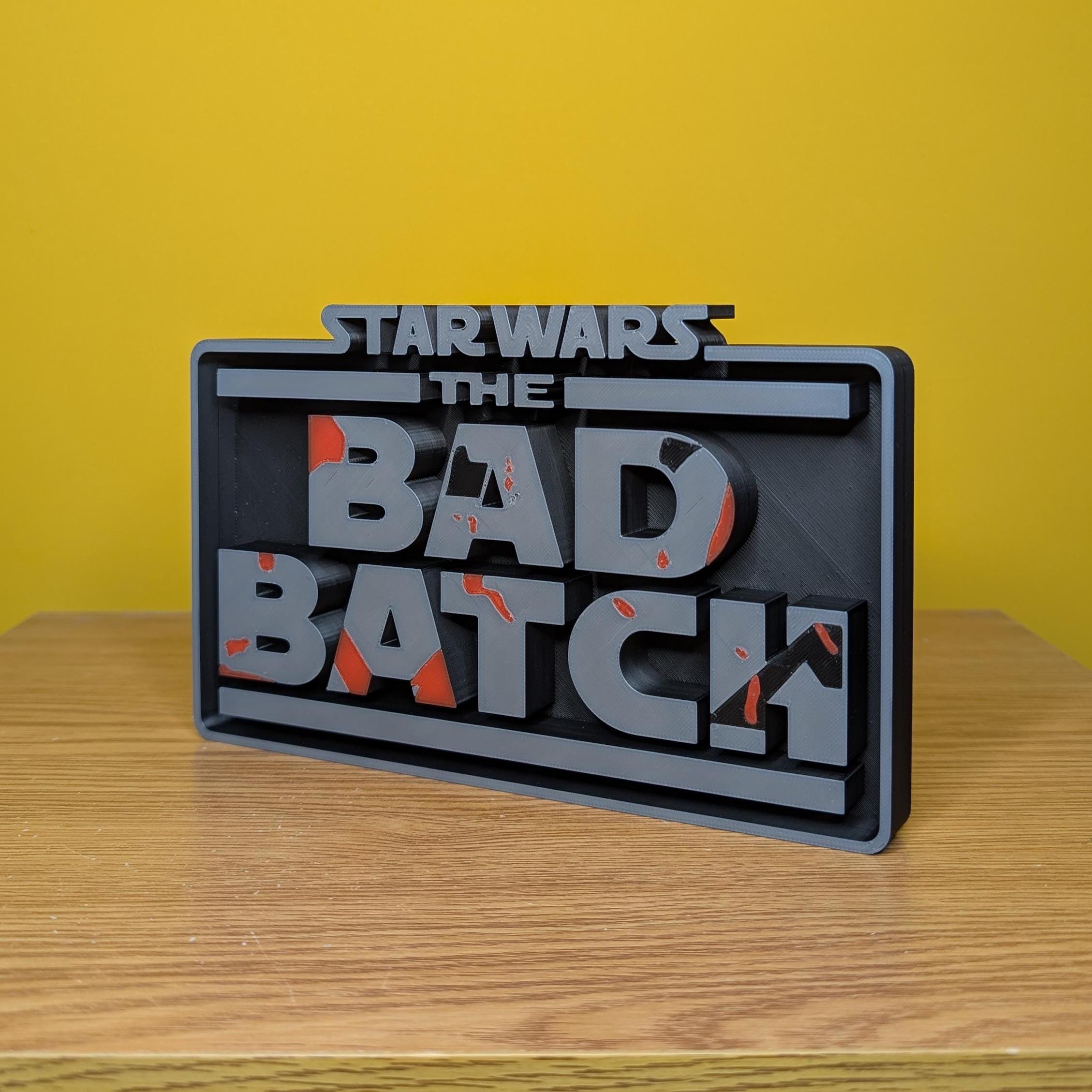 Star Wars the Bad Batch Sign - 3D Printed - Display - Gift - Etsy Australia