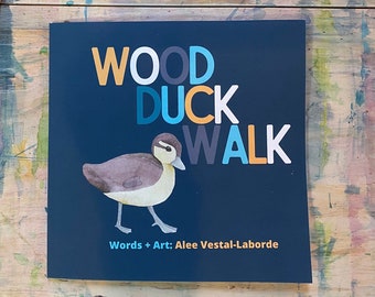 Wood Duck Walk - cute picture book - animal book