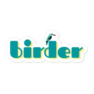 birder decal with bird - birding sticker - bird lover