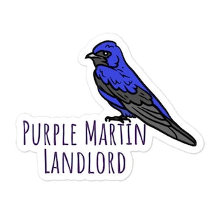 Purple Martin Landlord birding sticker decal