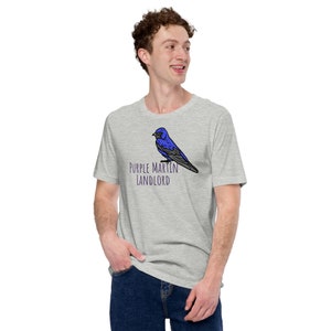 Purple Martin Landlord Unisex t-shirt