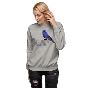 Purple Martin Landlord Unisex Premium Sweatshirt