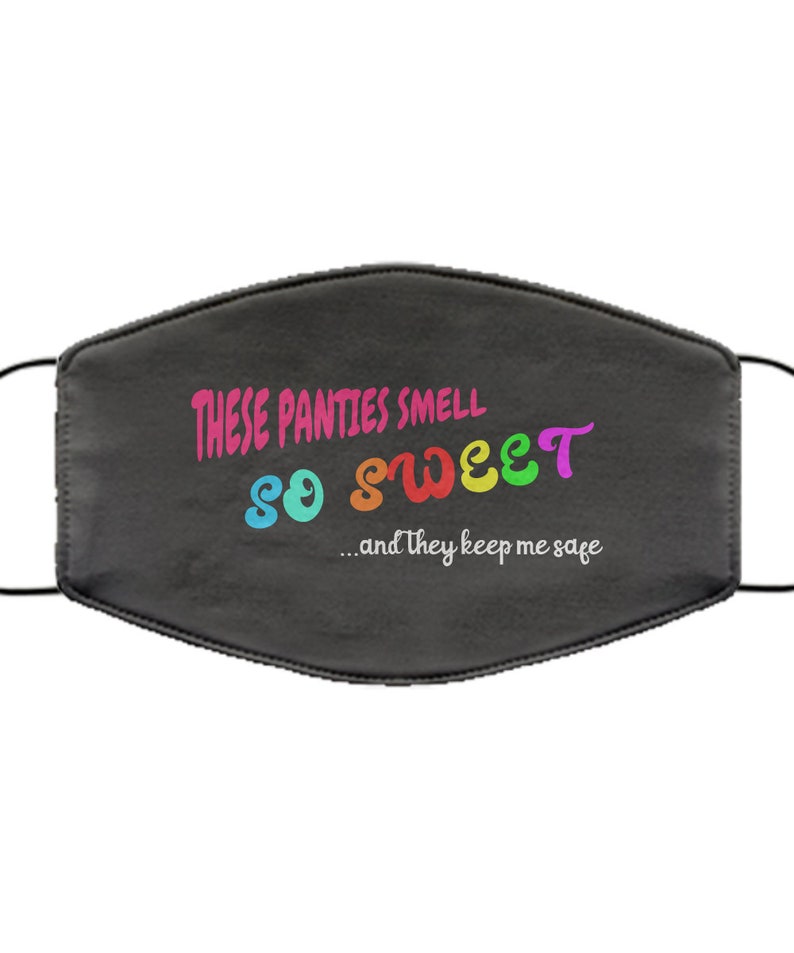 Funny Adult Panty Mask Staying Safe Sniffing Panties as a Etsy