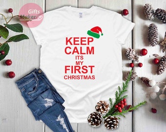 Keep Calm It's my FIRST CHRISTMAS T-shirt, Vintage Christmas T-shirt