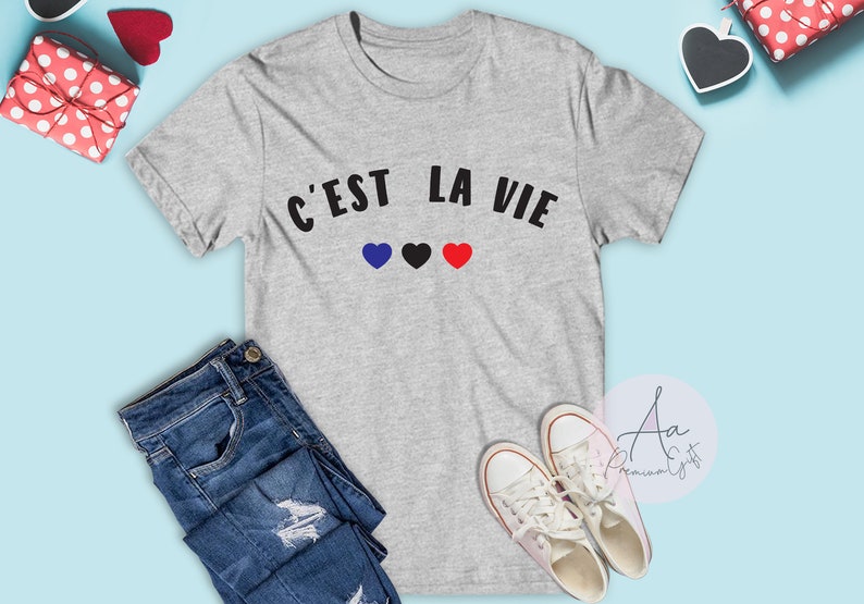 C'est La Vie Shirt ,french tee,C'est La Vie Paris ,French Flag t-shirt,Travel t-shirt,Minimalist t-shirt,Fashion tops,Cool tees,Unisex Shirt image 4
