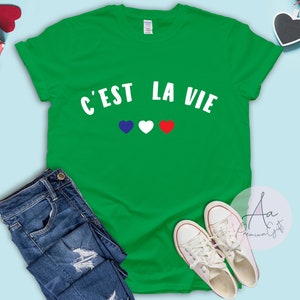 C'est La Vie Shirt ,french tee,C'est La Vie Paris ,French Flag t-shirt,Travel t-shirt,Minimalist t-shirt,Fashion tops,Cool tees,Unisex Shirt image 8