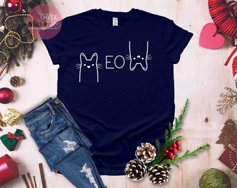 Meow Cat Shirt | Kitty Kitten T Shirt | I Love Cats | Funny Present | Animal Lover T-shirt | Cat Lover Cute Shirt |  Gifts for Her