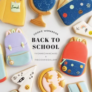 May include: A collection of decorated sugar cookies with a back to school theme. The cookies are decorated with images of backpacks, a globe, a paper airplane, and the words "Lunch" and "Hi".