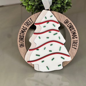 Glowforge Layered Christbaumschmuck, OH Tannenbaum! Snack Cake Laser Ready Datei, SVG Datei nur kein physisches Produkt versendet