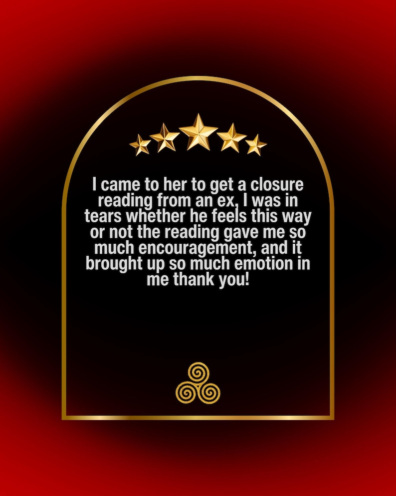 Puede incluir: Un gr&aacute;fico rectangular negro con un borde dorado arqueado, cinco estrellas doradas en la parte superior y un s&iacute;mbolo de trisquel dorado en la parte inferior. El texto dice: I came to her to get a closure reading from an ex, I was in tears whether he feels this way or not the reading gave me so much encouragement, and it brought up so much emotion in me thank you!