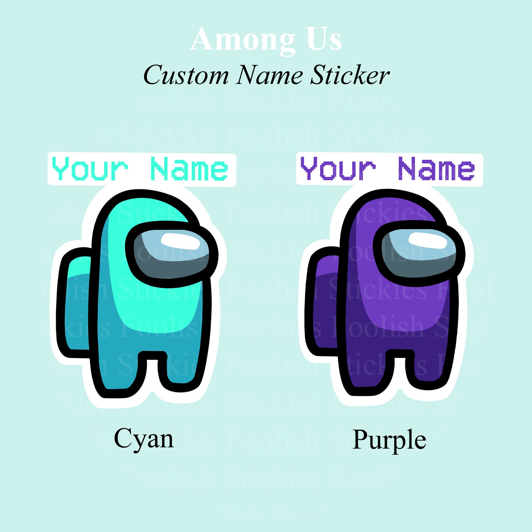Custom YOUR NAME/COLOR Among Us Character Glossy Sticker Etsy