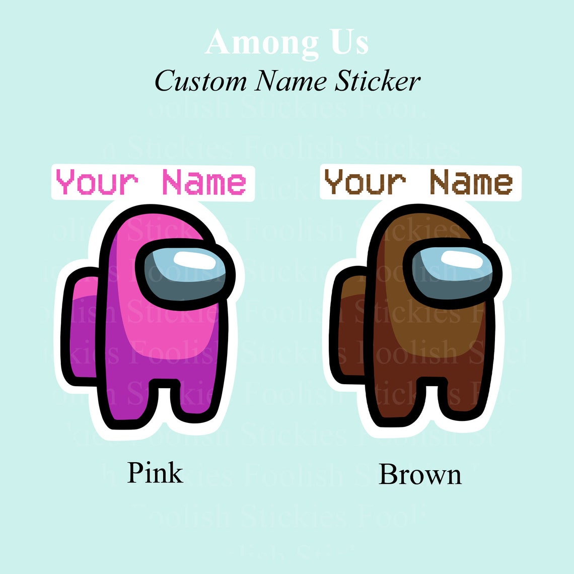 Custom YOUR NAME/COLOR Among Us Character Glossy Sticker Etsy