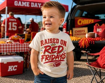 Raised on Red Fridays Toddler Shirt | Kansas City Football Kids Tee | KC Game Day Shirt | Red Friday Toddler Tee | Football Season Shirt