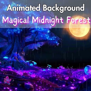 Magical Midnight Forest ANIMATED BACKGROUND | An Enchanting backdrop, perfect for Zoom, Twitch, Vtuber | HD seamless loop