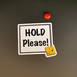 Stage Manager Magnet | HOLD Please Theatre Backstage Vinyl Magnet image 8