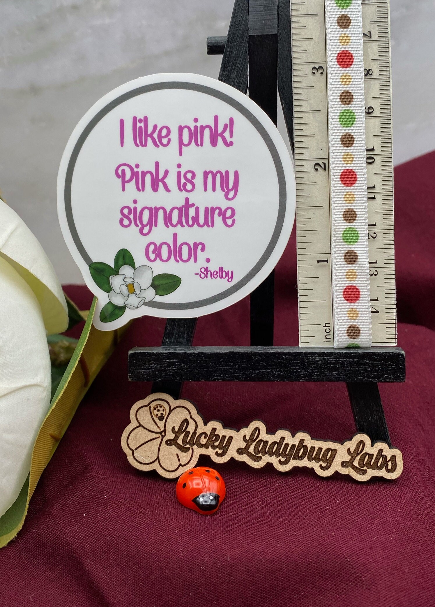 Steel Magnolias Quote Vinyl Waterproof Sticker I Like Etsy