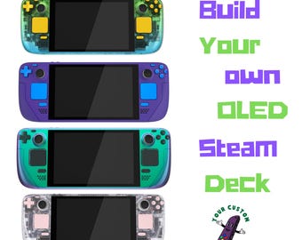 Build Your Own Custom OLED Steam Deck