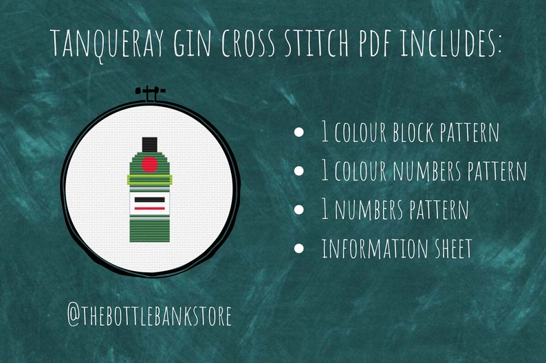May include: A cross stitch pattern for a Tanqueray gin bottle. The pattern includes a color block pattern, a color numbers pattern, a numbers pattern, and an information sheet. The pattern is available as a PDF download.