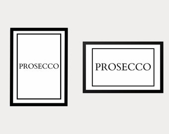 Prosecco Wall Print | Printable Poster | Prosecco Wall Art | Prosecco Gift | Kitchen Wall Decor | Black and White Wall Print