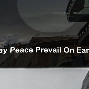 12&quot; &quot;May Peace Prevail On Earth&quot; Peace Pole Vinyl Window Sticker - 140 Languages to Choose From!