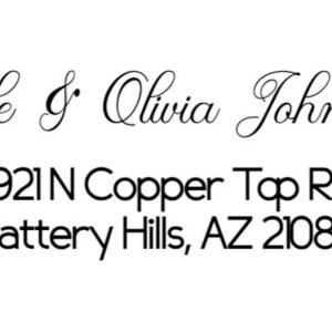 May include: A return address label with the name "Kyle & Olivia Johnson" and the address "8921 N Copper Top Rd. Battery Hills, AZ 21082".