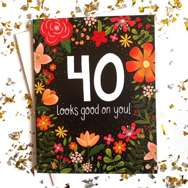 40th Birthday Card, 40th Birthday Card for Women, 40th Birthday Card Her, Birthday Card 40, 40th Birthday Gift, 40th Birthday Gift for women