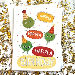 Biglietto di compleanno Hap-Pea, biglietto di compleanno con gioco di parole sul cibo, compleanno con gioco di parole, biglietto di compleanno con formaggio, biglietti di compleanno con cibo, biglietto di compleanno con gioco di parole