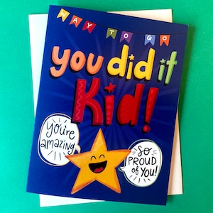 Carte de félicitations pour les enfants, Bonne route, carte Je suis tellement fier de vous, carte de félicitations pour les enfants, You Did it Kid, Bravo, carte de réussite