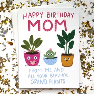 Birthday Card for Mom, Mom Birthday Card Plant, Happy Birthday Mom Card, Mom Birthday Card Funny, Mom Birthday Gift, Birthday Card Mom